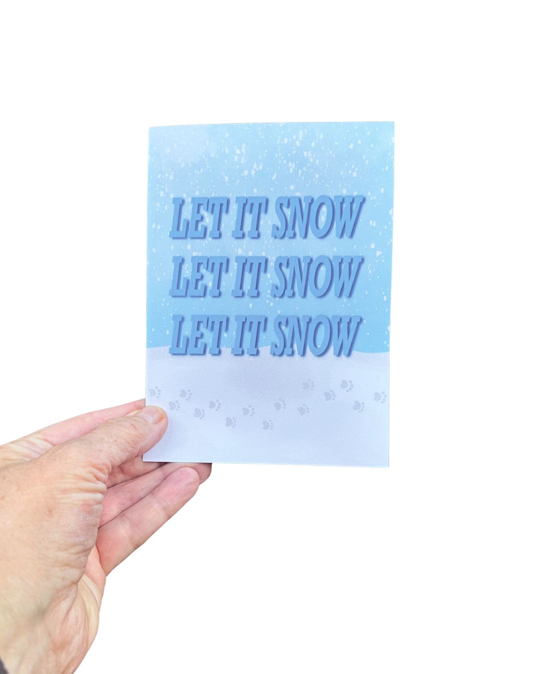 Let It Snow Card