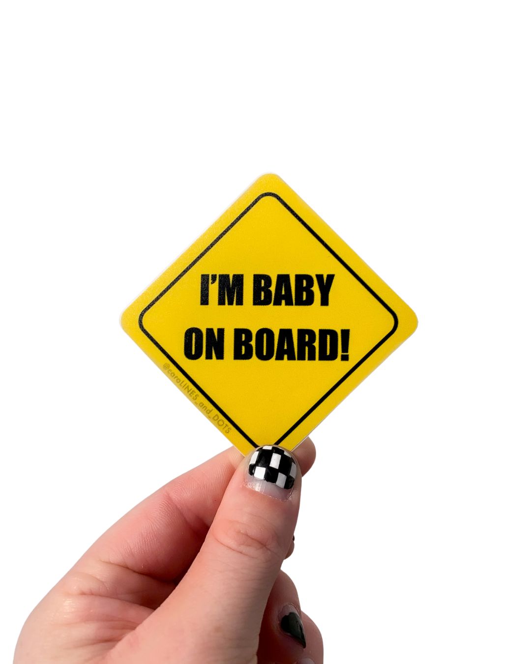 I'm Baby On Board Sticker